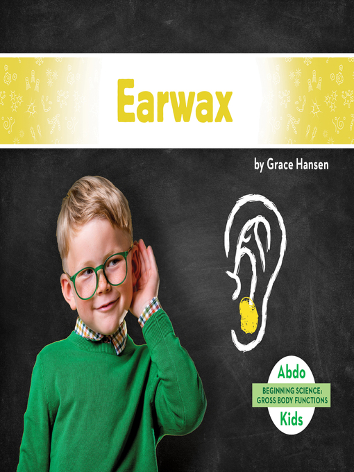 Title details for Earwax by Grace Hansen - Available